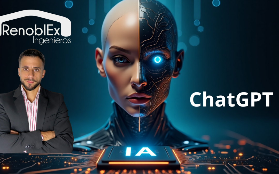 NUEVA CONVOCATORIA RENOBLEX INGENIEROS        «CURSO DE INTELIGENCIA ARTIFICIAL. CHATGPT»